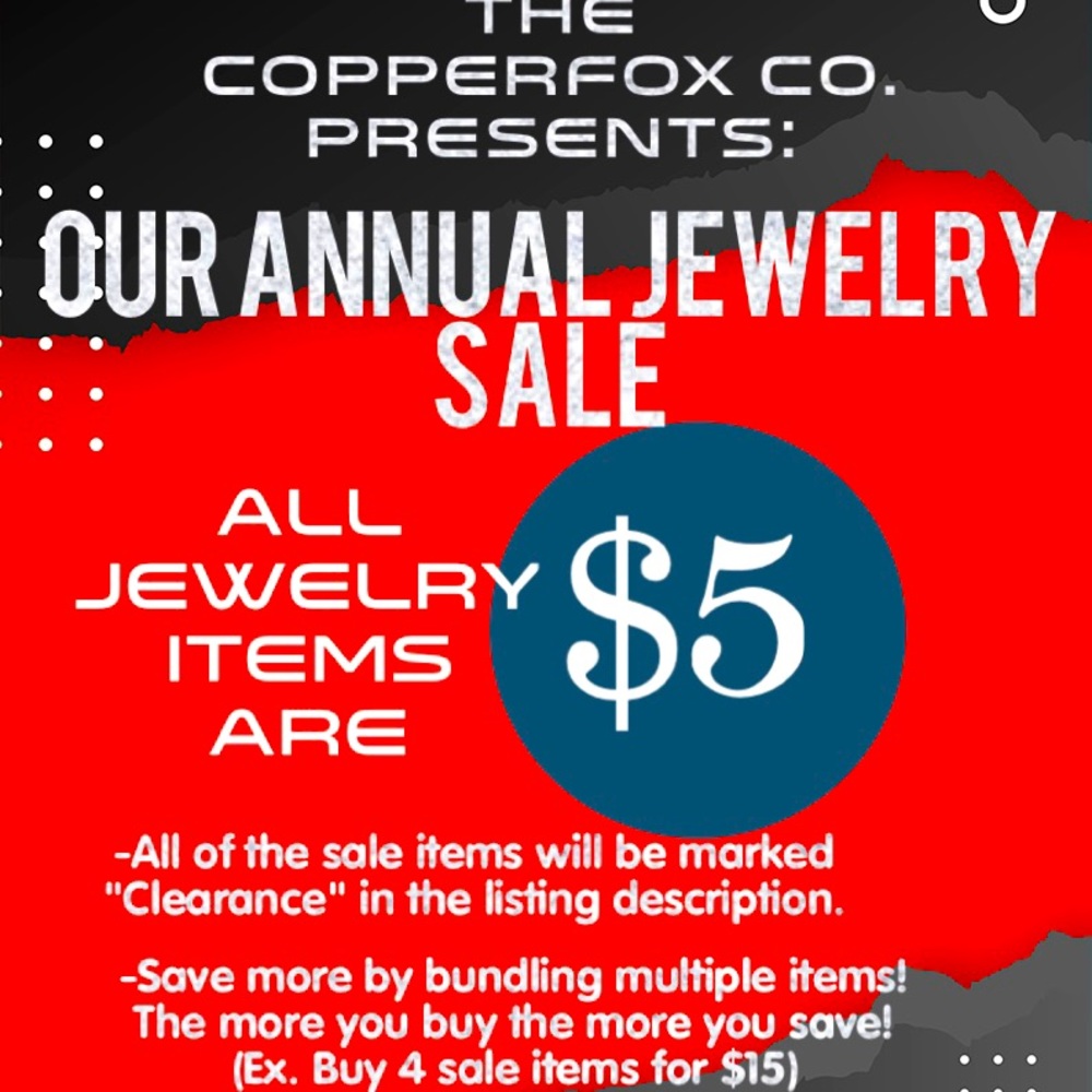 Annual Clearance Sale - All Jewelry is $5!